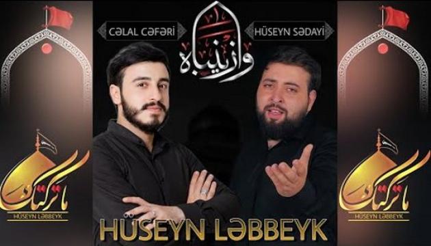 Cəlal Cəfəri_Hüseyn Sədayi - Hüseyn Ləbbəyk