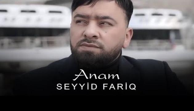 Seyyid Fariq - Anam