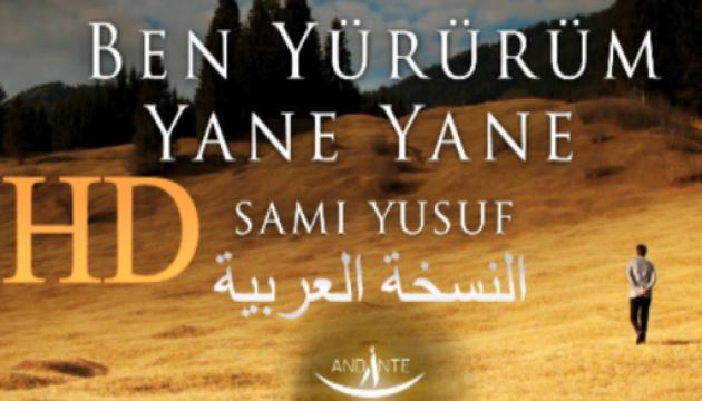 Sami Yusuf – Mən Yürürüm Yana Yana