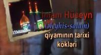 İmam Hüseyn (ə) qiyamının tarixi kökləri (5-ci hissə) 
