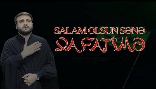 Hacı Ramil - Salam olsun sənə Ya Fatimə