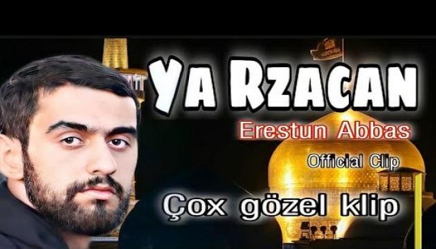 Ərəstun Abbas - Ya Rzacan (2021)