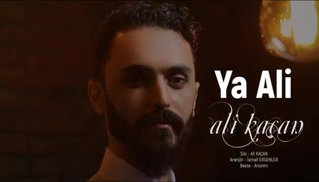 Ali Kaçan - Ya Ali (Yeni)