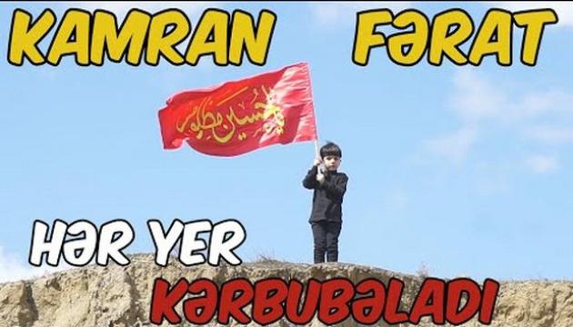 Kamran Fərat - Hər yer Kərbəladır
