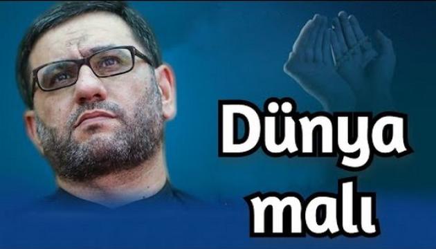 Hacı Şahin - Dünya malı