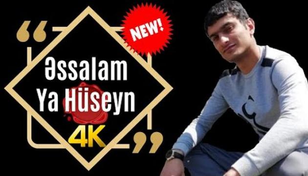 Əssalam Ya Hüseyn (ə)