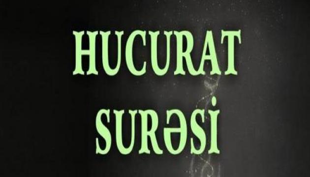 Ustad Saivər ağa - Hucurat surəsinin təfsiri (9-cu hissə)