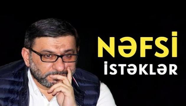 Can verən vaxtda günahkar insanların nəfsi belə edir - Hacı Şahin