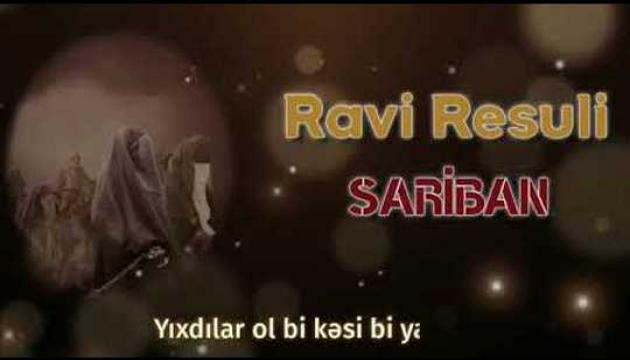 Ravi Rəsuli - Sariban