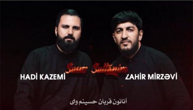 Hacı Zahir_Hadi Kazimi - Susuz Sultanım