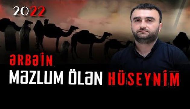 Elvin Hüseyni - Məzlum ölən Hüseynim