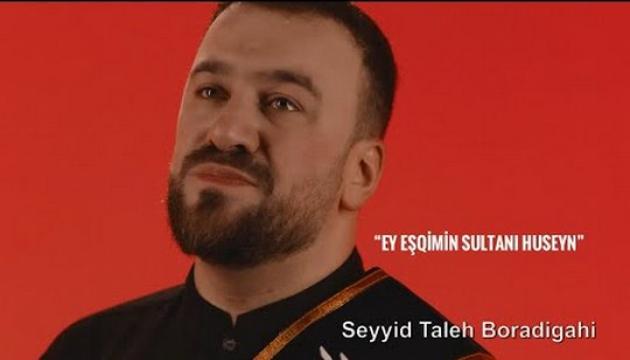 Seyid Taleh - Ey Eşqimin Sultanı Hüseyn
