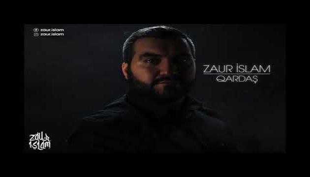 Zaur İslam - Qardaş (2021)