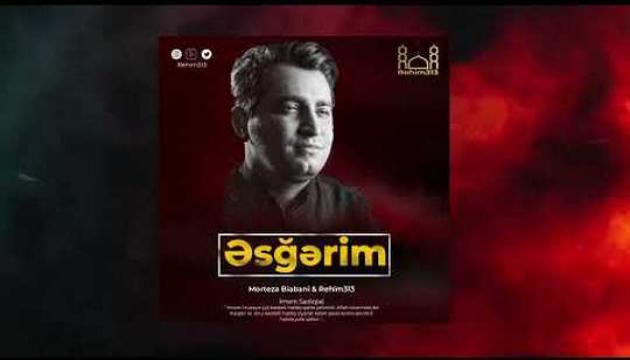 Murtəza Biyabani - Əsğərim