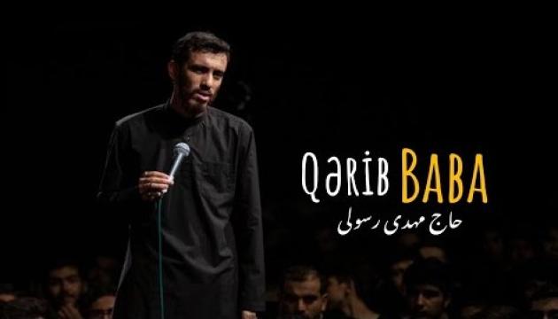 Mehdi Rəsuli - Qərib baba