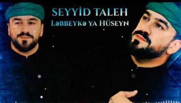 Seyid Taleh - Ləbbeykə ya Huseyn (2020)