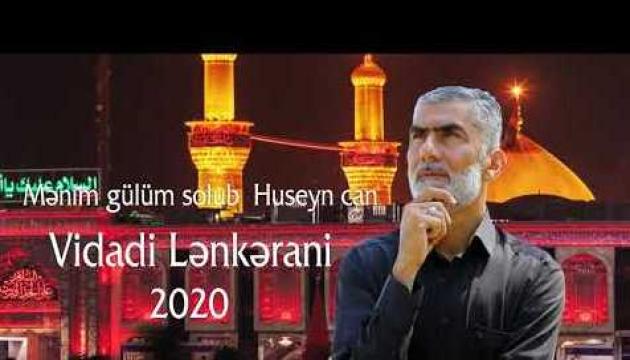 Vidadi Lənkərani - Mənim gülüm solub (2020)
