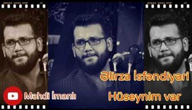 Əlirza İsfəndiyari - Hüseynim vay
