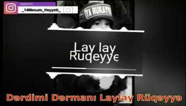 Lay Lay Gözümün Nuru