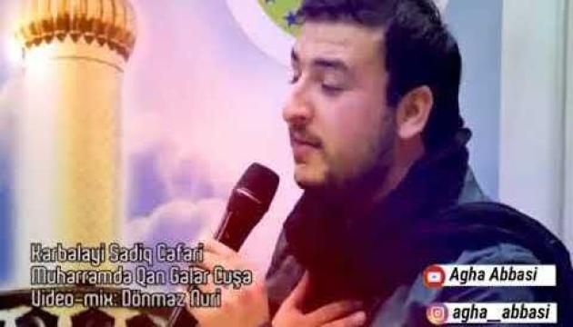 Sadiq Cəfəri - Məhərrəmdə qan gələr cuşə