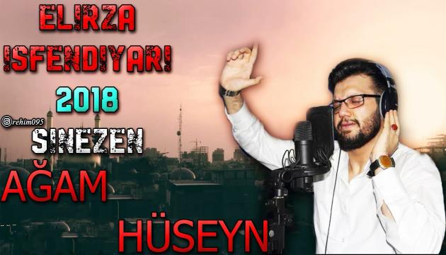 Əlirza İsfəndiyari - Ağam Hüseyn (ə)
