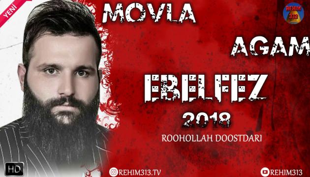 Ruhulla Dustdari - Mövla Ağam Əbəlfəz 