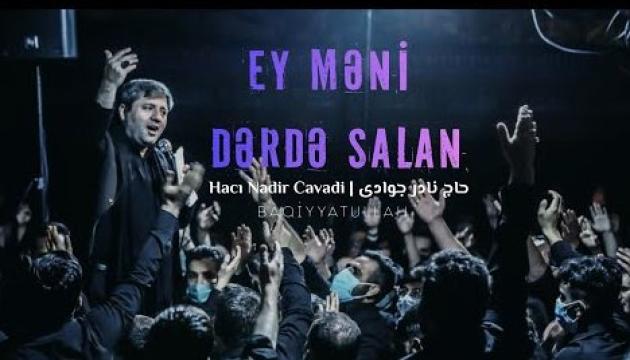 Nadir Cavadi - Ey məni dərdə salan