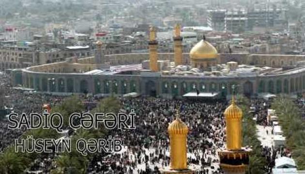 Sadiq Cəfəri - Hüseyn qərib qərib