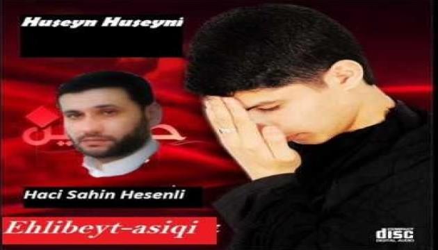 Hacı Şahin - Huseyn Huseyni - Xanım Fatimə (ə.s)