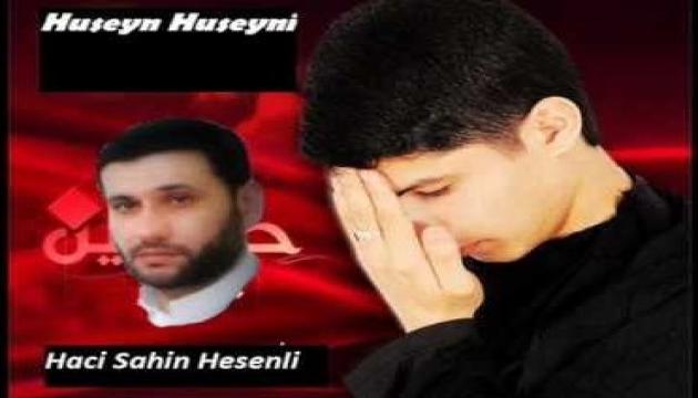 Hacı Şahin & Huseyn Huseyni - Xanım Fatimə (ə.s) 