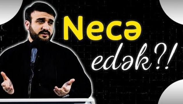 Hacı Ramil - Necə edək