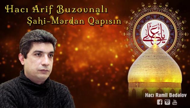 Hacı Arif Buzovnalı - Şahi-Mərdan qapısın