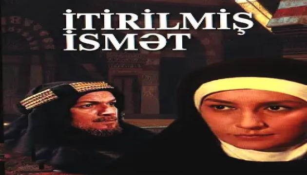 İTİRİLMİŞ İSMƏT - 16 bölüm