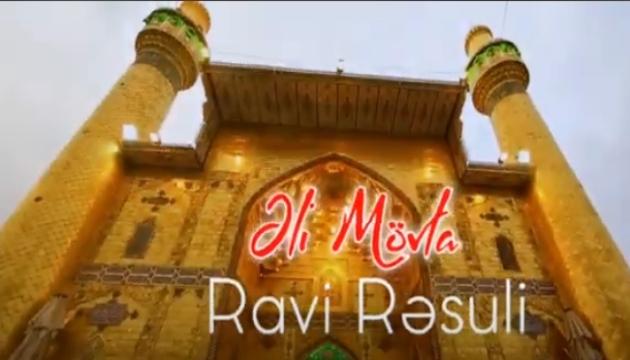 Ravi Rəsuli - Movla Əlidi (2021)