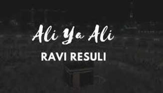 Ravi Rəsuli - Əli Ya Əli  