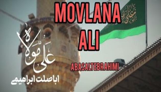 Movlana Əli - Əbasəlt İbrahimi 