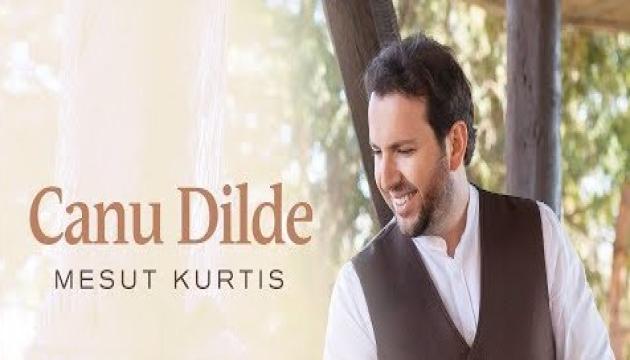 Mesut Kurtis - Canu Dilde 