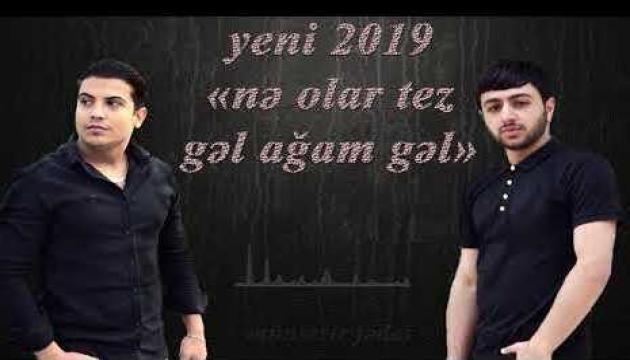 Nadir Abbasi_Əli Cəfəri - Nə Olar Tez Gəl Ağam 