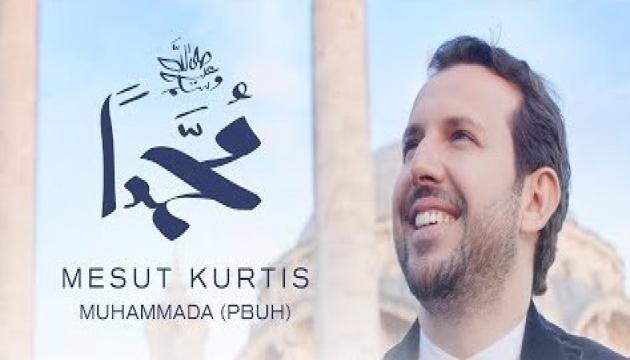 Mesut Kurtis - Muhammada (s)