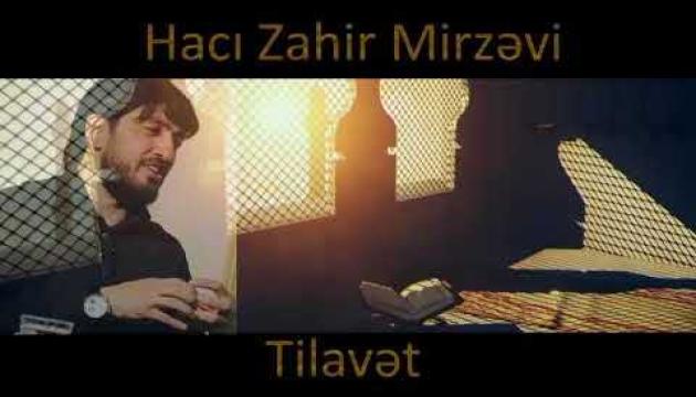 Hacı Zahir - Tilavət