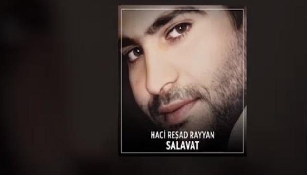 Hacı Rəşad - Salavat  
