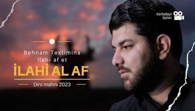 İlahi Əl Əfv - Behnam Textimina