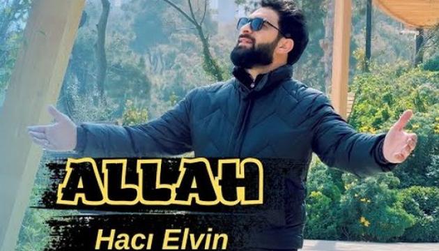 Hacı Elvin - Allah