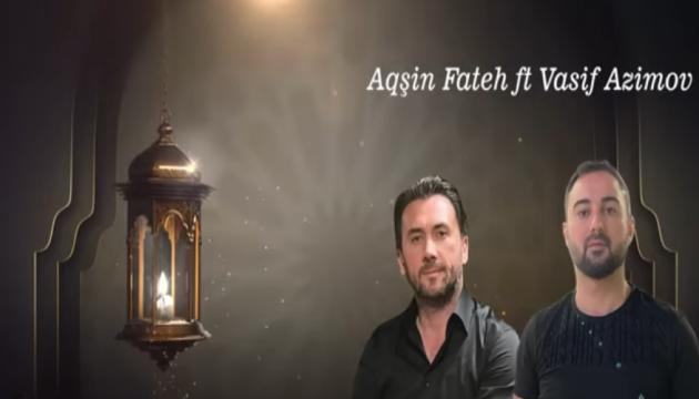 Aqşin Fateh_Vasif Əzimov - İstirab Olar 