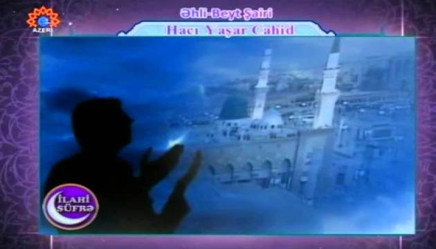 Hacı Yaşar - Məni əfv eylə İlahi