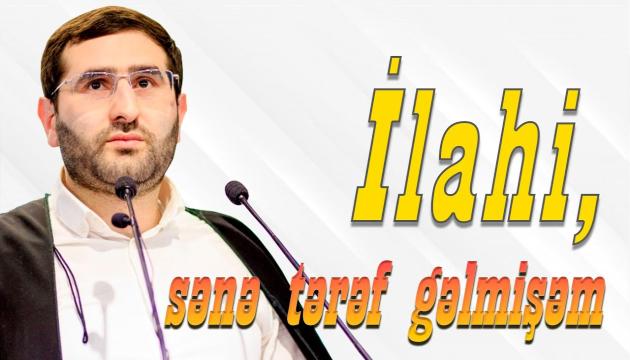 Hacı Surxay - İlahi, Sənə tərəf gəlmişəm