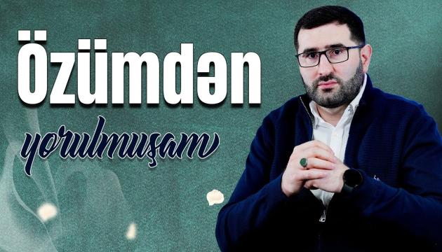 Hacı Surxay - İlahi, özümdən yorulmuşam