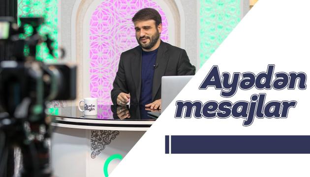 Hacı Ramil - Ayədən mesajlar (2) (Yeni)