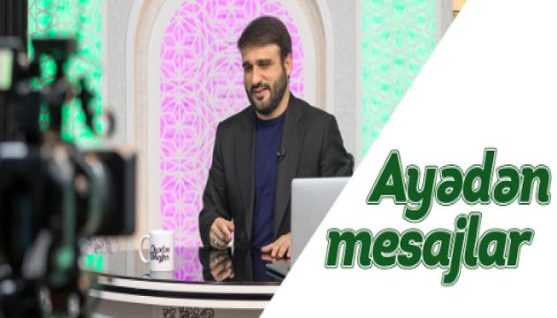 Hacı Ramil - Ayədən mesajlar (3) (Yeni)