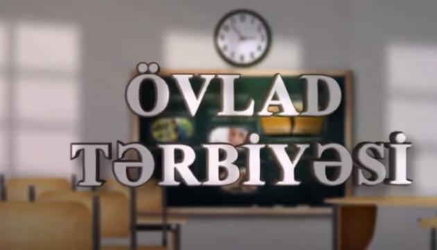 Övlad Tərbiyəsi (2-ci hissə)